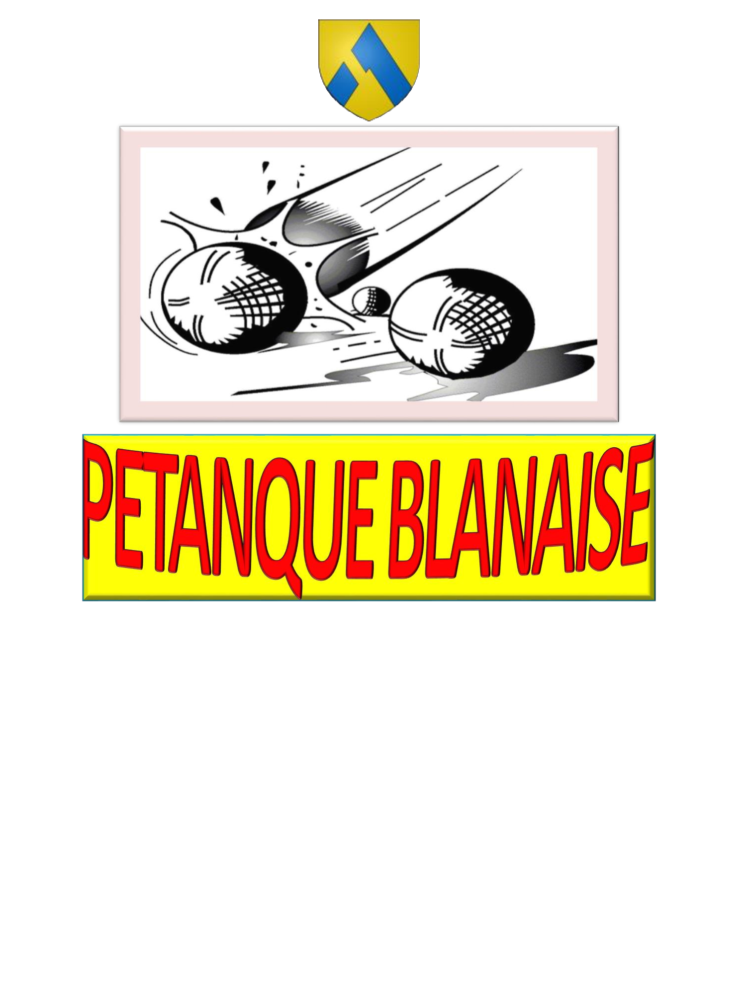 Logo du club de pétanque PETANQUE BLANAISE - club à Blan - 81700