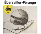 Logo du club Pétanque club EBERSVILLER-FERANGE - Pétanque Génération