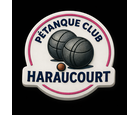 Logo du club Pétanque club Haraucourt - Pétanque Génération
