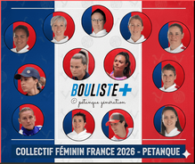 Pétanque - Annonce du Collectif France Féminin 2026 - Actualité - Petanque Generation