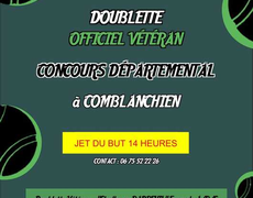 Concours en Doublette le 10 juin 2025 - Comblanchien - 21700