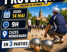 Concours de pétanque Officiel Provençal - Cazes Mondenard