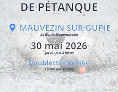 Concours en Doublette le 30 mai 2026 - Mauvezin-sur-Gupie - 47200