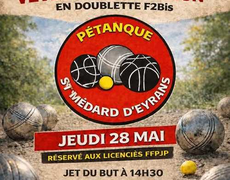 Concours en Doublette le 28 mai 2026 - petanque st medard d'eyrans