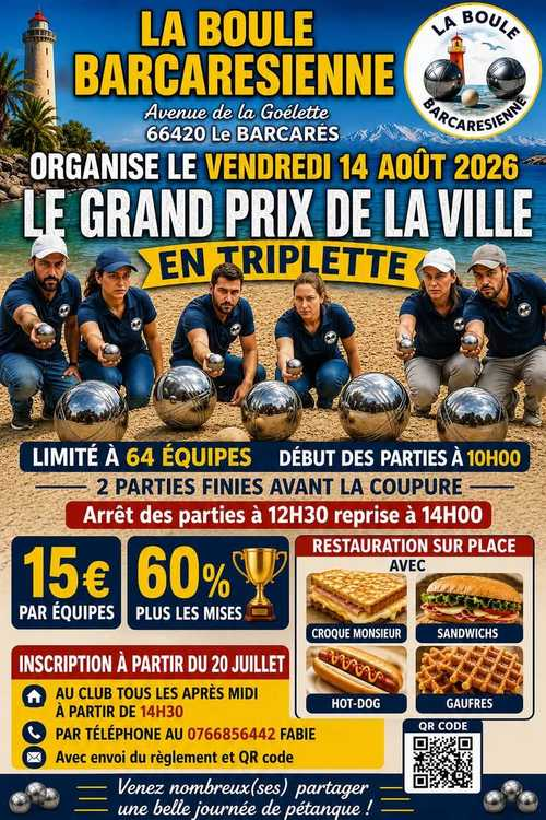 Concours de pétanque en Triplette - Grand Prix - LA BOULE BARCARESIENNE