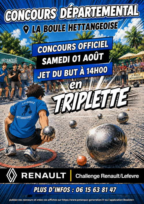 Concours de pétanque en Triplette - Départemental - LA BOULE  HETTANGEOISE