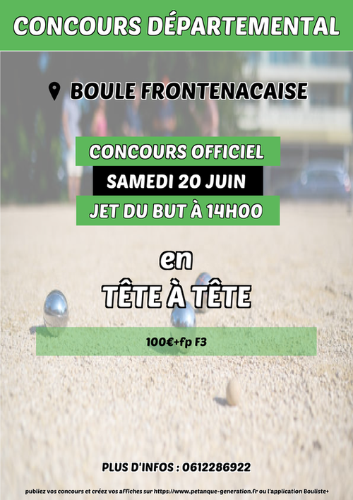 Concours de pétanque en Tête à tête - Départemental - Boule frontenacaise