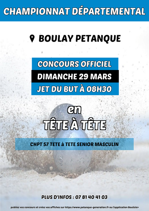 Concours de pétanque en Tête à tête - Championnat Départemental - BOULAY PETANQUE