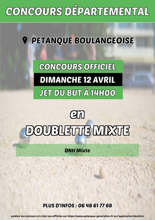 Concours de pétanque en Doublette Mixte - Départemental - PETANQUE BOULANGEOISE