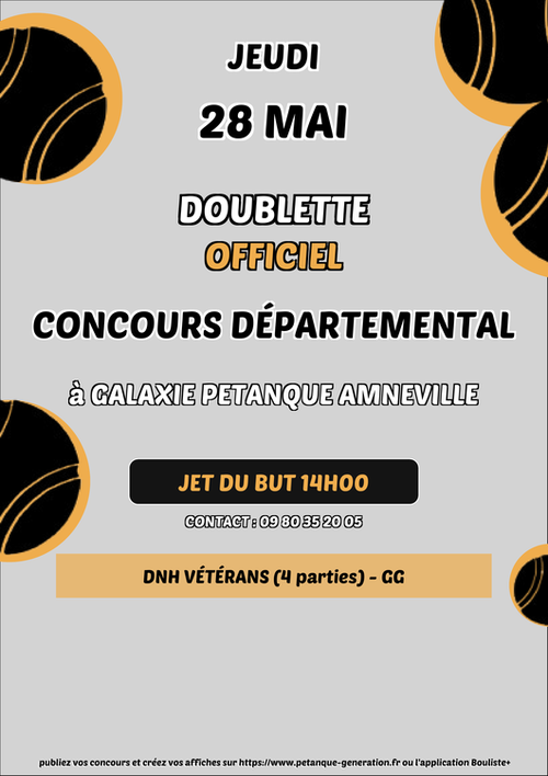 Concours de pétanque en Doublette - Départemental - GALAXIE PETANQUE AMNEVILLE