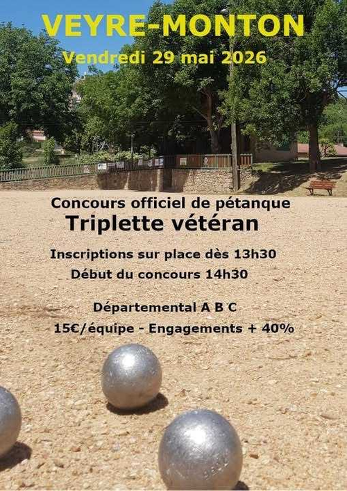 Concours de pétanque en Triplette - Départemental - VEYRE-MONTON