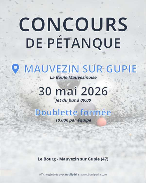 Concours de pétanque en Doublette - Départemental - Mauvezin-sur-Gupie