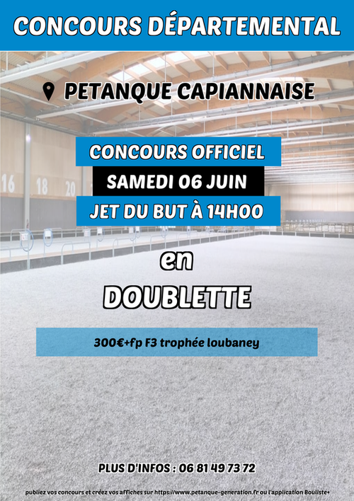 Concours de pétanque en Doublette - Départemental - petanque capiannaise