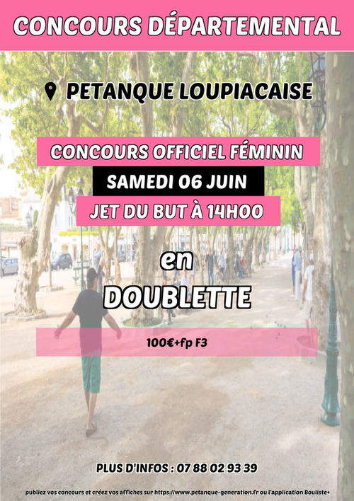 Concours de pétanque en Doublette - Départemental - petanque loupiacaise