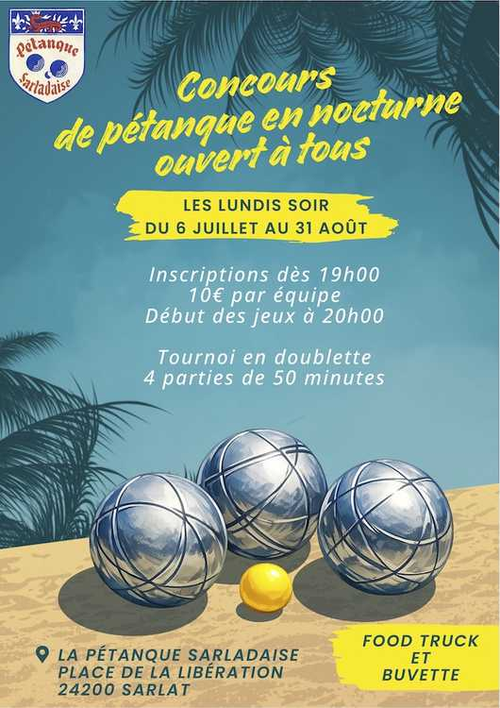 Concours de pétanque en Doublette - Sarlat-la-Canéda
