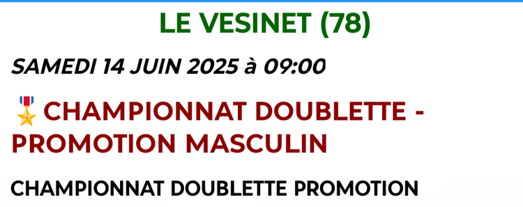 Championnat des Yvelines Doublette Promotion 2025 au Vésinet 15/06/2025 - Actualité du club de pétanque Pétancoeurs Mantais