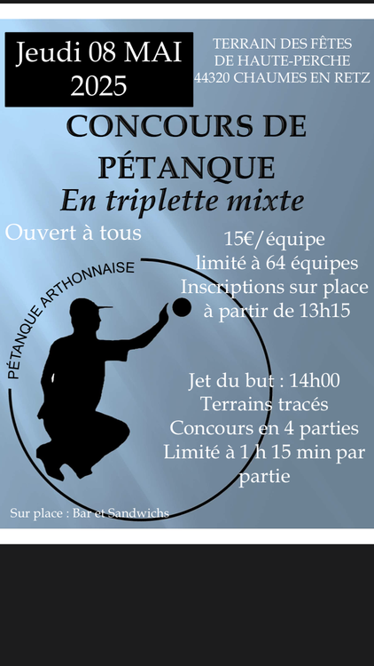 Concours en Triplette Mixte le 8 mai 2025 - Arthon-en-Retz - 44320