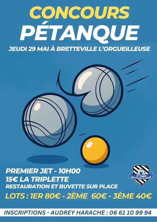 Concours de pétanque Ouvert à tous - Bretteville-l'Orgueilleuse