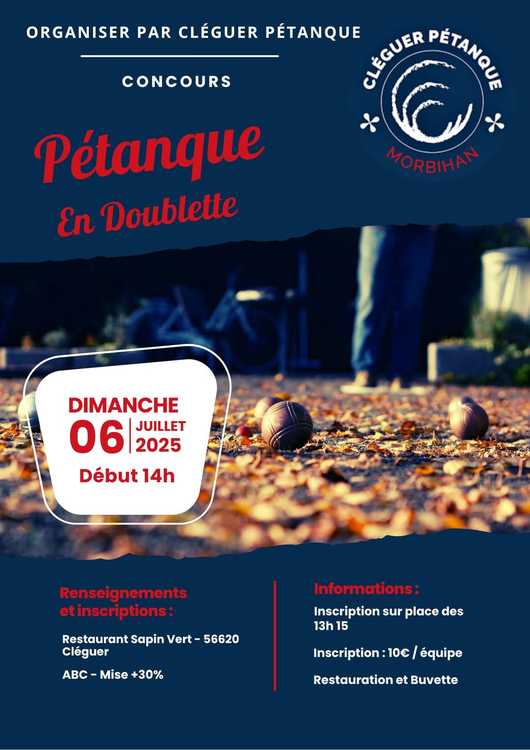 Concours en Doublette le 6 juillet 2025 - Cléguer - 56620