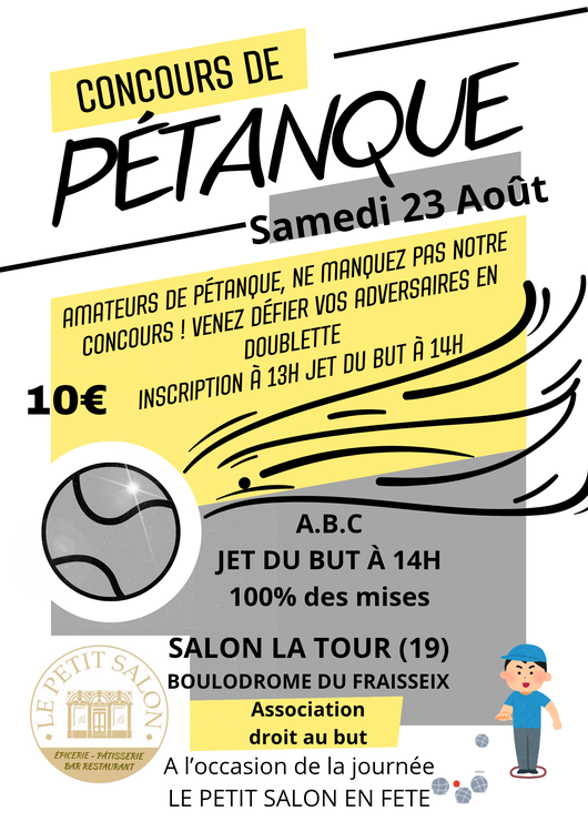 Concours en Doublette le 23 août 2025 - Salon-la-Tour - 19510