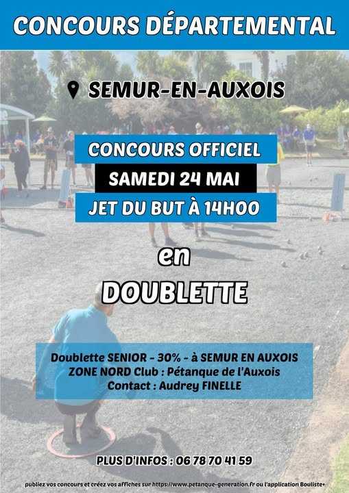 Concours en Doublette le 24 mai 2025 - Semur-en-Auxois - 21140